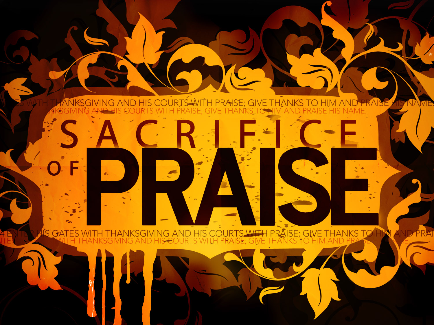 offering-up-a-sacrifice-of-praise-to-god-through-christ-and-with-christ