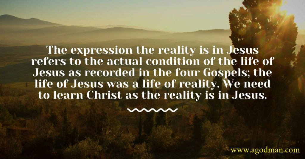 Not Living in the Vanity of our Mind but Learning Christ as the Reality ...