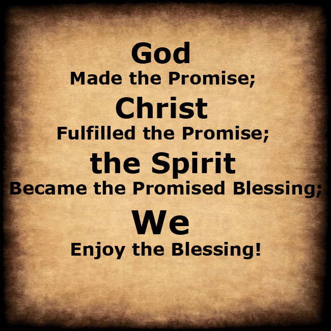 god-made-the-promise-christ-fulfilled-it-and-the-believers-enjoy-the