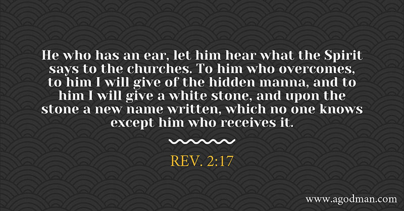 Eating Christ Transforms us into a White Stone bearing a New Name