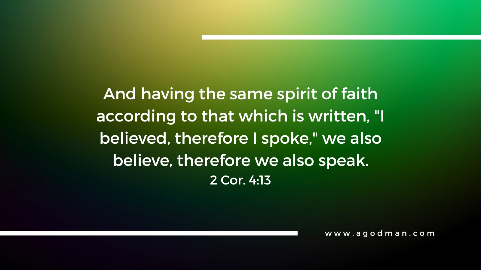 Living in Resurrection and Speaking by the Spirit of Faith